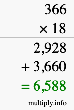 How to calculate 366 times 18 using long multiplication How to calculate 366 times 18 using long multiplication