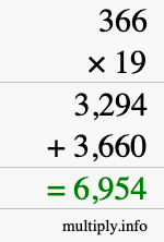 How to calculate 366 times 19 using long multiplication How to calculate 366 times 19 using long multiplication