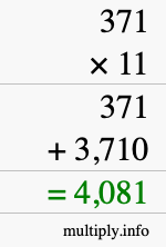 How to calculate 371 times 11 using long multiplication How to calculate 371 times 11 using long multiplication