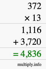 How to calculate 372 times 13 using long multiplication How to calculate 372 times 13 using long multiplication