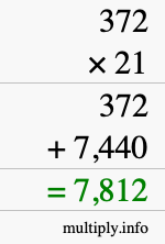 How to calculate 372 times 21 using long multiplication How to calculate 372 times 21 using long multiplication