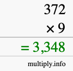 How to calculate 372 times 9 using long multiplication How to calculate 372 times 9 using long multiplication