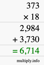 How to calculate 373 times 18 using long multiplication How to calculate 373 times 18 using long multiplication