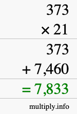 How to calculate 373 times 21 using long multiplication How to calculate 373 times 21 using long multiplication