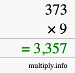 How to calculate 373 times 9 using long multiplication How to calculate 373 times 9 using long multiplication