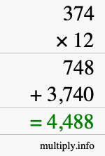 How to calculate 374 times 12 using long multiplication How to calculate 374 times 12 using long multiplication