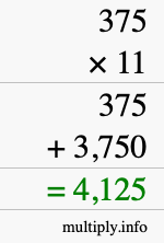 How to calculate 375 times 11 using long multiplication How to calculate 375 times 11 using long multiplication