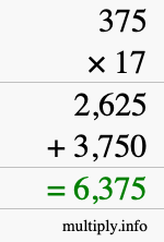 How to calculate 375 times 17 using long multiplication How to calculate 375 times 17 using long multiplication