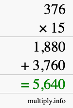 How to calculate 376 times 15 using long multiplication How to calculate 376 times 15 using long multiplication