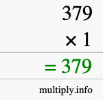 How to calculate 379 times 1 using long multiplication