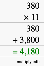 How to calculate 380 times 11 using long multiplication How to calculate 380 times 11 using long multiplication