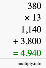 How to calculate 380 times 13 using long multiplication How to calculate 380 times 13 using long multiplication