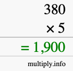 How to calculate 380 times 5 using long multiplication How to calculate 380 times 5 using long multiplication
