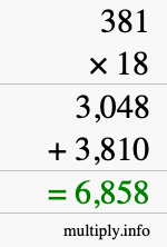 How to calculate 381 times 18 using long multiplication How to calculate 381 times 18 using long multiplication