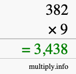 How to calculate 382 times 9 using long multiplication How to calculate 382 times 9 using long multiplication