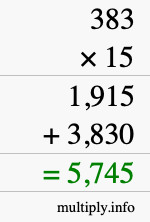 How to calculate 383 times 15 using long multiplication How to calculate 383 times 15 using long multiplication