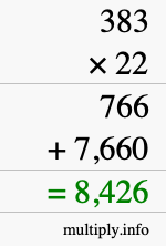 How to calculate 383 times 22 using long multiplication How to calculate 383 times 22 using long multiplication