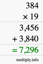 How to calculate 384 times 19 using long multiplication How to calculate 384 times 19 using long multiplication