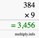 How to calculate 384 times 9 using long multiplication How to calculate 384 times 9 using long multiplication