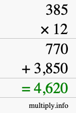 How to calculate 385 times 12 using long multiplication How to calculate 385 times 12 using long multiplication
