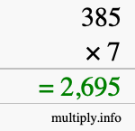 How to calculate 385 times 7 using long multiplication How to calculate 385 times 7 using long multiplication