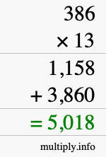 How to calculate 386 times 13 using long multiplication How to calculate 386 times 13 using long multiplication