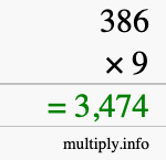 How to calculate 386 times 9 using long multiplication How to calculate 386 times 9 using long multiplication