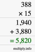 How to calculate 388 times 15 using long multiplication How to calculate 388 times 15 using long multiplication