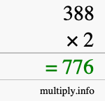 How to calculate 388 times 2 using long multiplication How to calculate 388 times 2 using long multiplication