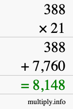 How to calculate 388 times 21 using long multiplication How to calculate 388 times 21 using long multiplication