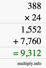 How to calculate 388 times 24 using long multiplication How to calculate 388 times 24 using long multiplication