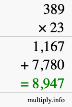 How to calculate 389 times 23 using long multiplication