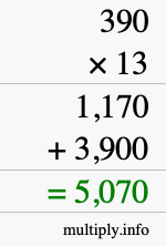 How to calculate 390 times 13 using long multiplication How to calculate 390 times 13 using long multiplication