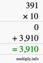 How to calculate 391 times 10 using long multiplication How to calculate 391 times 10 using long multiplication