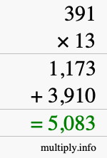 How to calculate 391 times 13 using long multiplication How to calculate 391 times 13 using long multiplication