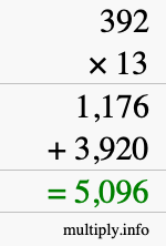 How to calculate 392 times 13 using long multiplication How to calculate 392 times 13 using long multiplication