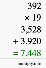 How to calculate 392 times 19 using long multiplication How to calculate 392 times 19 using long multiplication