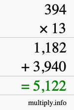 How to calculate 394 times 13 using long multiplication How to calculate 394 times 13 using long multiplication