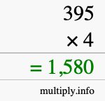 How to calculate 395 times 4 using long multiplication