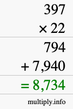 How to calculate 397 times 22 using long multiplication How to calculate 397 times 22 using long multiplication
