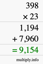 How to calculate 398 times 23 using long multiplication How to calculate 398 times 23 using long multiplication