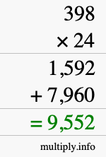 How to calculate 398 times 24 using long multiplication How to calculate 398 times 24 using long multiplication