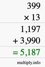 How to calculate 399 times 13 using long multiplication How to calculate 399 times 13 using long multiplication