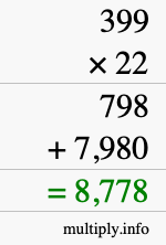How to calculate 399 times 22 using long multiplication