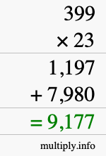 How to calculate 399 times 23 using long multiplication How to calculate 399 times 23 using long multiplication