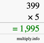 How to calculate 399 times 5 using long multiplication How to calculate 399 times 5 using long multiplication
