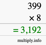 How to calculate 399 times 8 using long multiplication How to calculate 399 times 8 using long multiplication