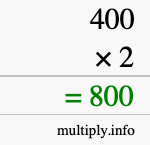 How to calculate 400 times 2 using long multiplication How to calculate 400 times 2 using long multiplication