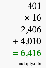 How to calculate 401 times 16 using long multiplication How to calculate 401 times 16 using long multiplication