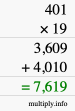 How to calculate 401 times 19 using long multiplication How to calculate 401 times 19 using long multiplication